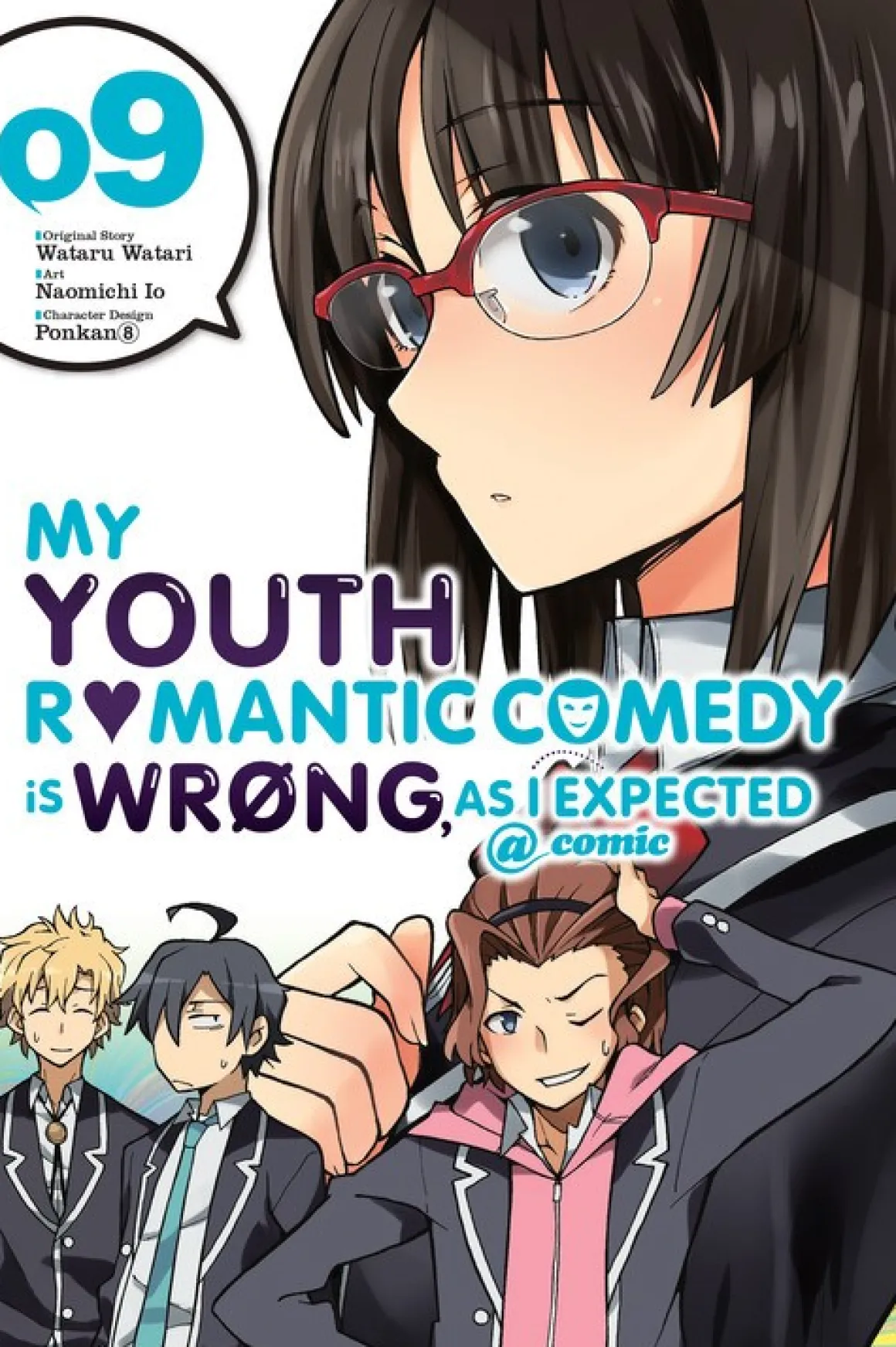 My Youth Romantic Comedy Is Wrong, As I Expected Manga Volume 9