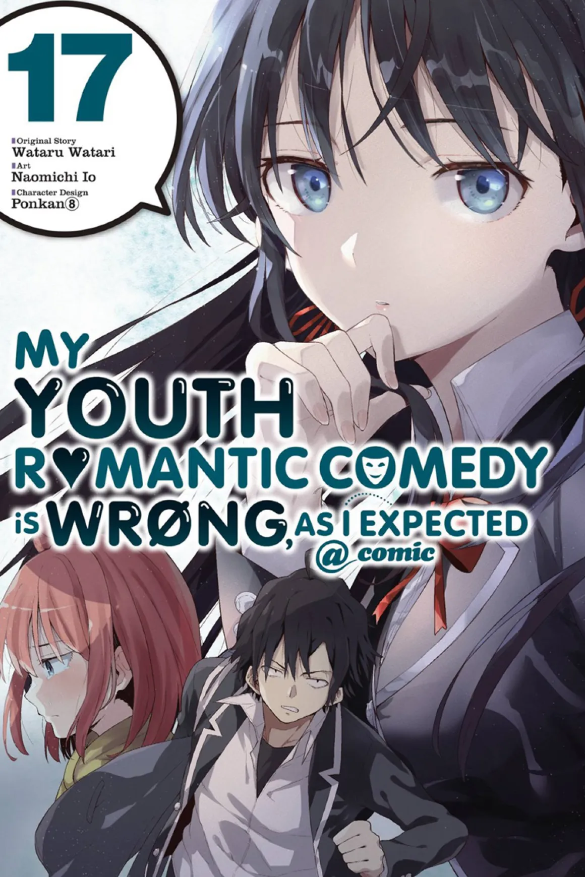 My Youth Romantic Comedy Is Wrong, As I Expected Manga Volume 17