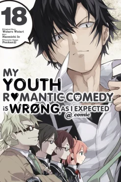 My Youth Romantic Comedy Is Wrong, As I Expected Manga Volume 18
