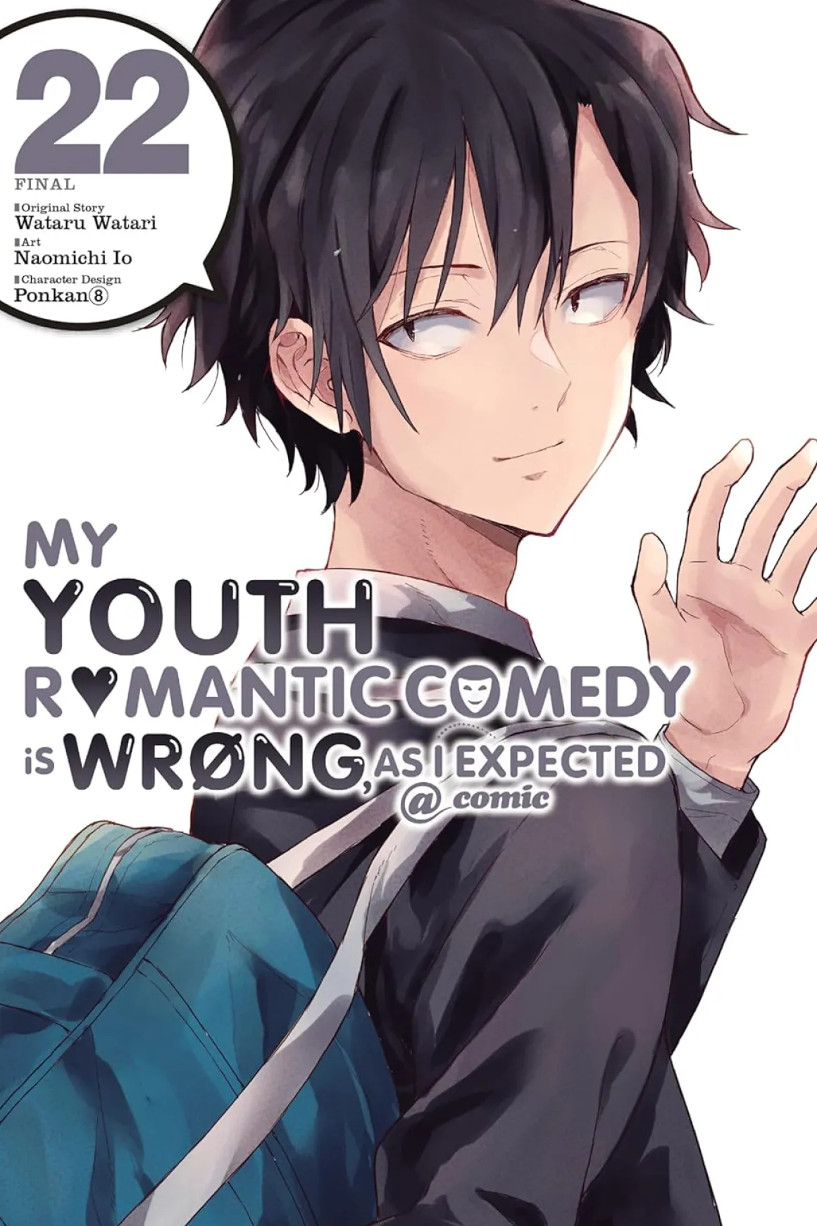 My Youth Romantic Comedy Is Wrong, As I Expected Manga Volume 22