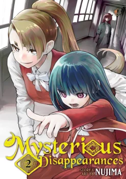 Mysterious Disappearances Manga Volume 2