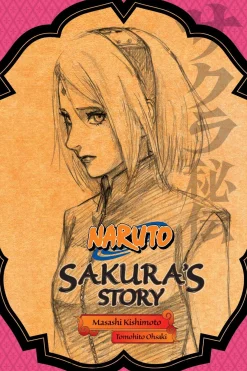 Naruto: Sakura's Story Novel