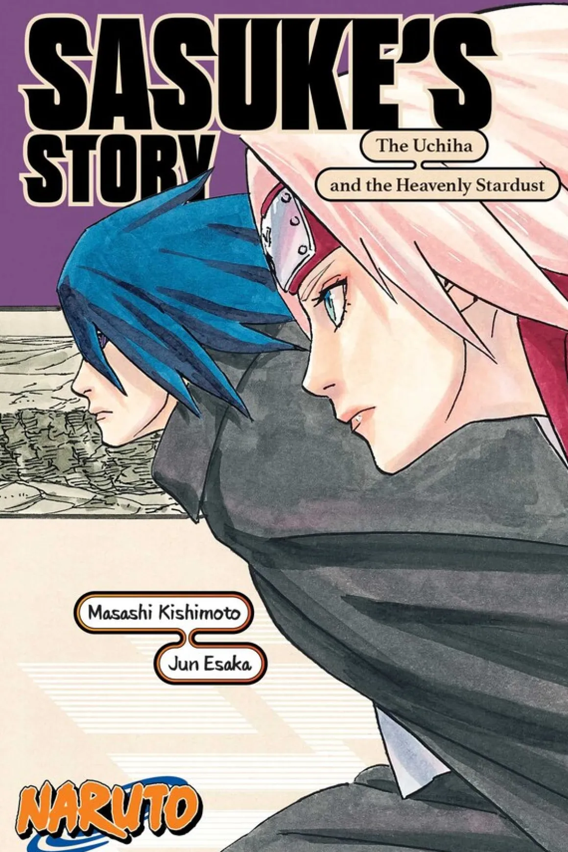 Naruto: Sasuke's Story - The Uchiha and the Heavenly Stardust Novel