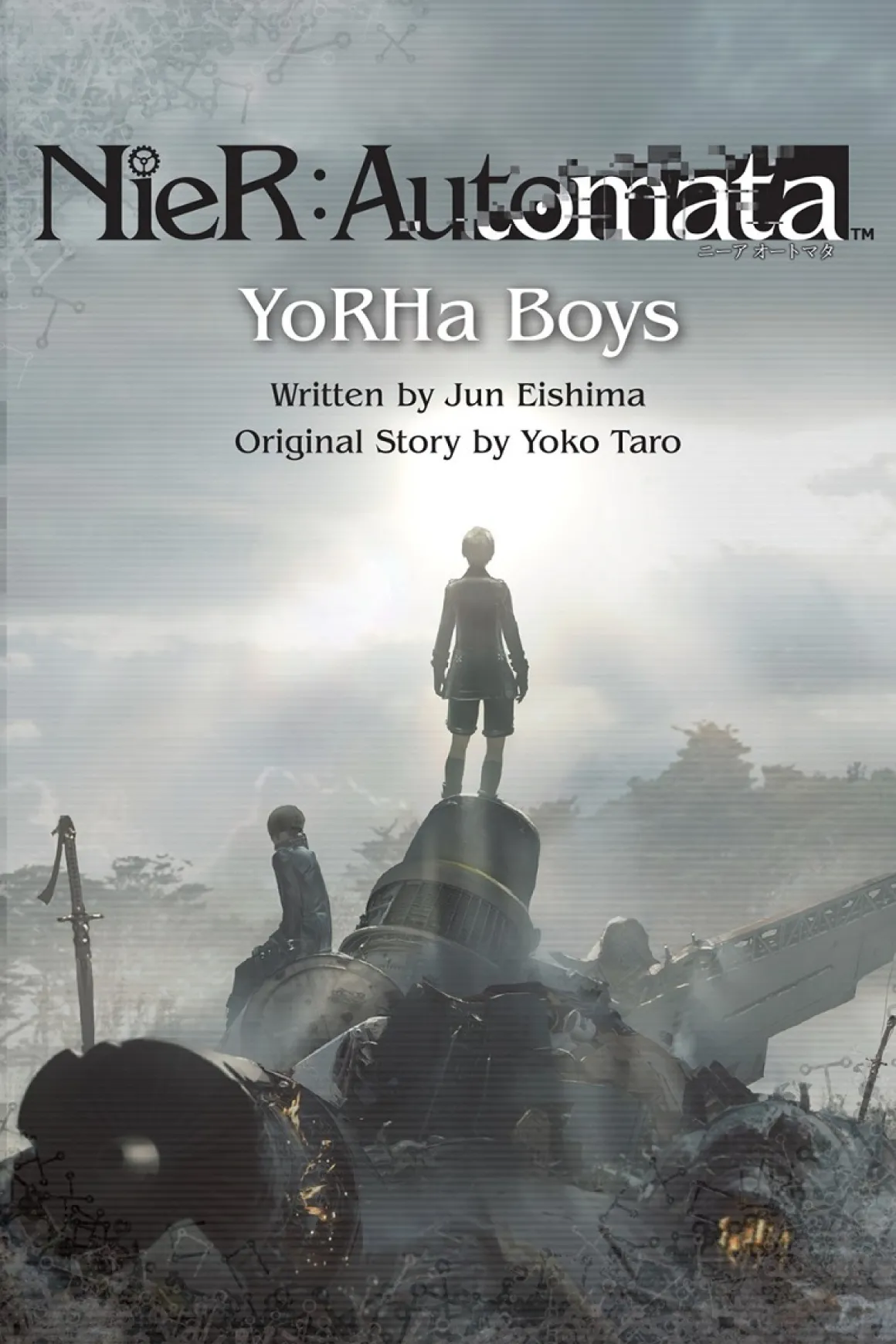 NieR:Automata - YoRHa Boys Novel