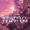 Nightfall Travelers: Leave Only Footprints Manga Volume 1