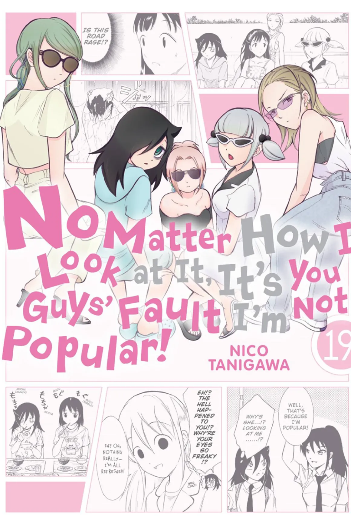 No Matter How I Look at It, It's You Guys' Fault I'm Not Popular! Manga Volume 19