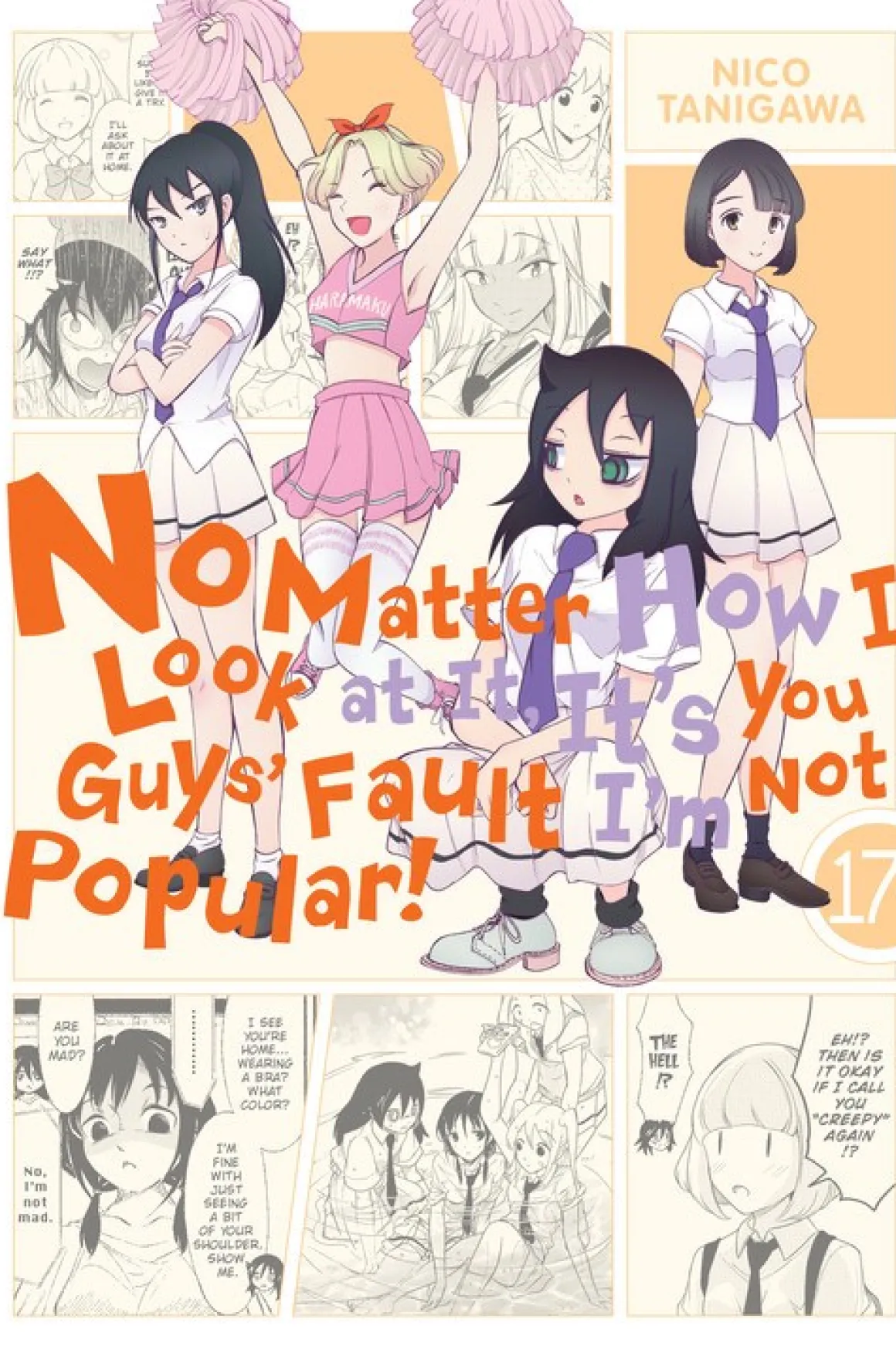 No Matter How I Look at It, It's You Guys' Fault I'm Not Popular! Manga Volume 17