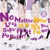 No Matter How I Look at It, It's You Guys' Fault I'm Not Popular! Manga Volume 8