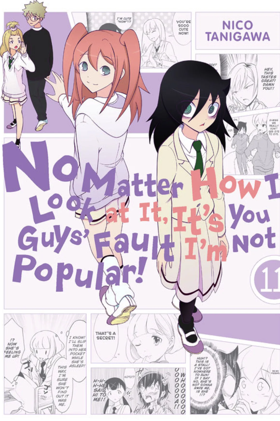 No Matter How I Look at It, It's You Guys' Fault I'm Not Popular! Manga Volume 11