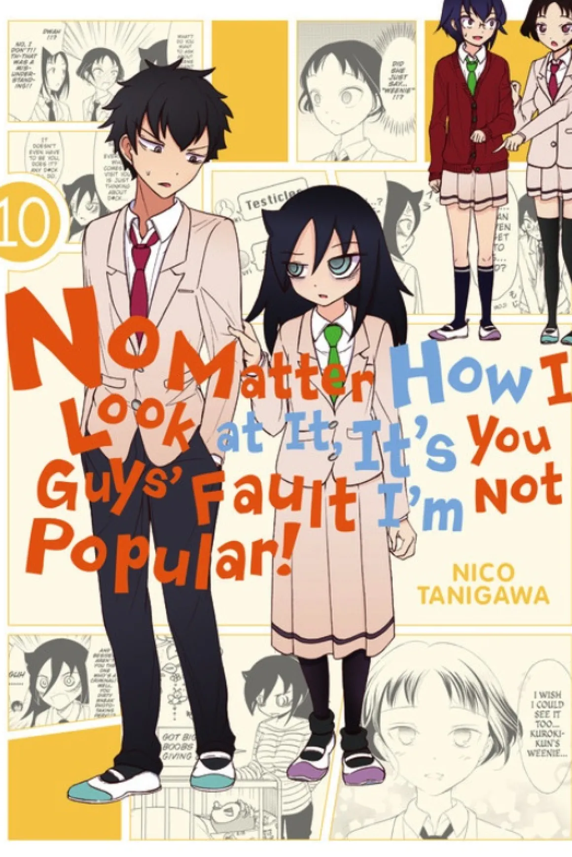 No Matter How I Look at It, It's You Guys' Fault I'm Not Popular! Manga Volume 10