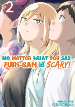 No Matter What You Say, Furi-san is Scary! Manga Volume 2