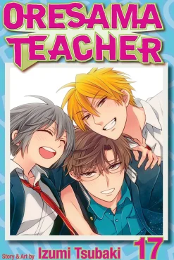 Oresama Teacher Manga Volume 17