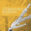 Otherworld Barbara Manga Volume 2 (Hardcover)
