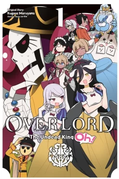 Overlord: The Undead King Oh! Manga Volume 1