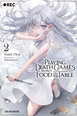 Playing Death Games to Put Food on the Table Novel Volume 2