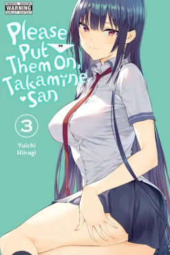 Please Put Them On, Takamine-san Manga Volume 3