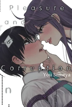 Pleasure and Corruption Manga Volume 6