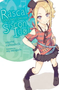 Rascal Does Not Dream of Siscon Idol Novel