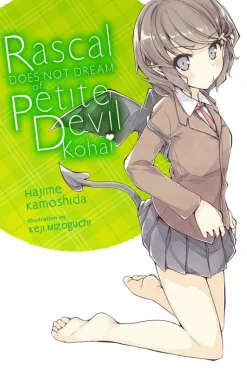 Rascal Does Not Dream of Petite Devil Kouhai Novel