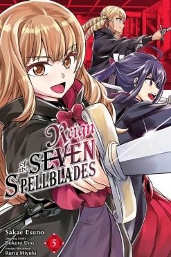 Reign of the Seven Spellblades Manga Volume 5