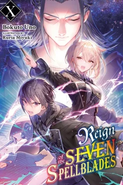 Reign of the Seven Spellblades Novel Volume 10
