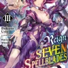 Reign of the Seven Spellblades Novel Volume 3