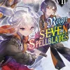 Reign of the Seven Spellblades Novel Volume 7