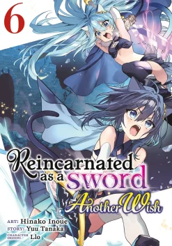 Reincarnated as a Sword: Another Wish Manga Volume 6