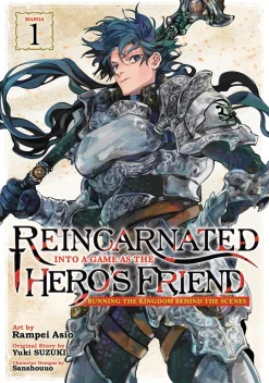 Reincarnated Into a Game as the Hero's Friend: Running the Kingdom Behind the Scenes Manga Volume 1