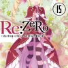 Re:ZERO Starting Life in Another World Novel Volume 15