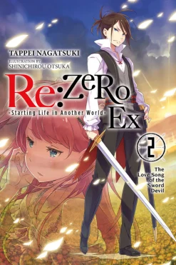 Re:ZERO Starting Life in Another World Ex Novel Volume 2