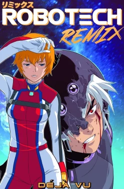 Robotech Remix Deja Vu Graphic Novel