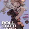 ROLL OVER AND DIE: I Will Fight for an Ordinary Life with My Love and Cursed Sword! Manga Volume 3