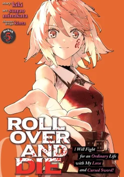 ROLL OVER AND DIE: I Will Fight for an Ordinary Life with My Love and Cursed Sword! Manga Volume 5