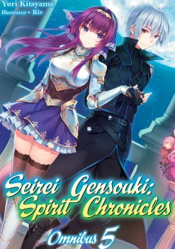 Seirei Gensouki: Spirit Chronicles Novel Omnibus Volume 5