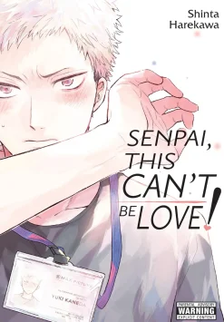Senpai, This Can't Be Love! Manga