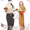 She Loves to Cook, and She Loves to Eat Manga Volume 2