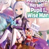 She Professed Herself Pupil of the Wise Man Novel Volume 4