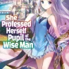 She Professed Herself Pupil of the Wise Man Novel Volume 1