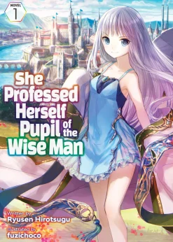 She Professed Herself Pupil of the Wise Man Novel Volume 1
