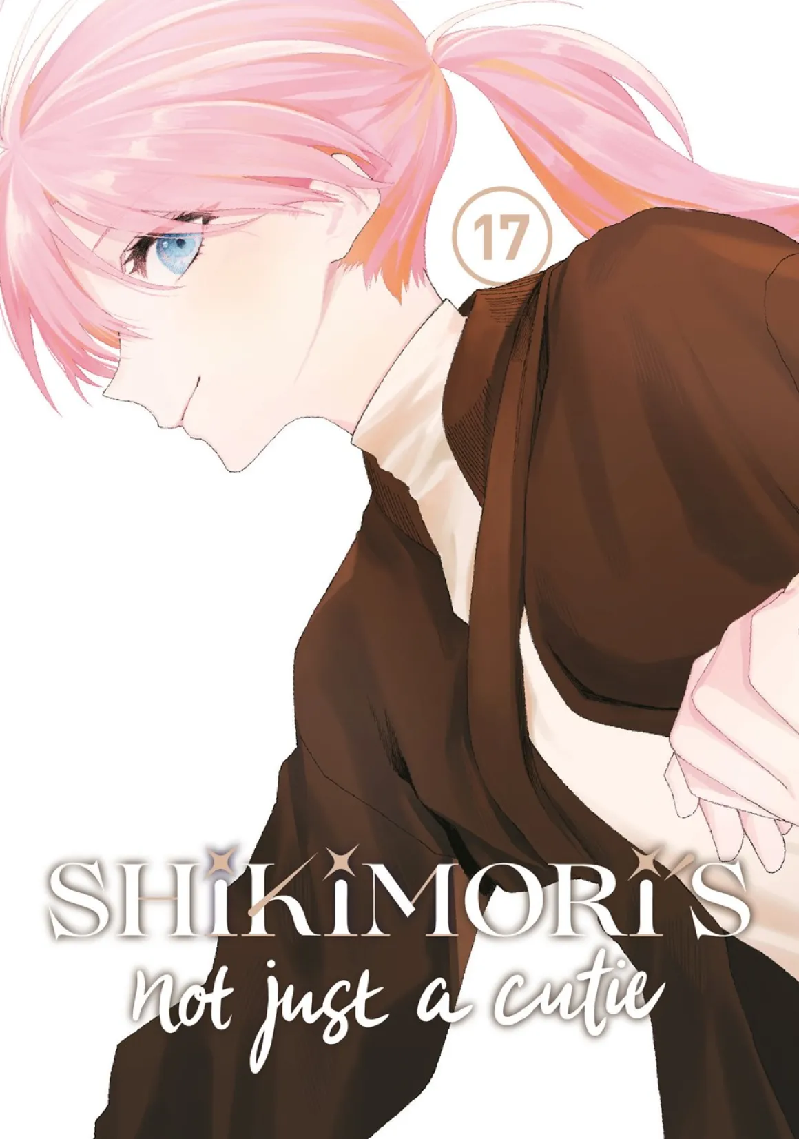 Shikimori's Not Just a Cutie Manga Volume 17