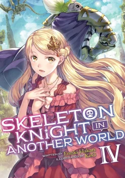 Skeleton Knight in Another World Novel Volume 4