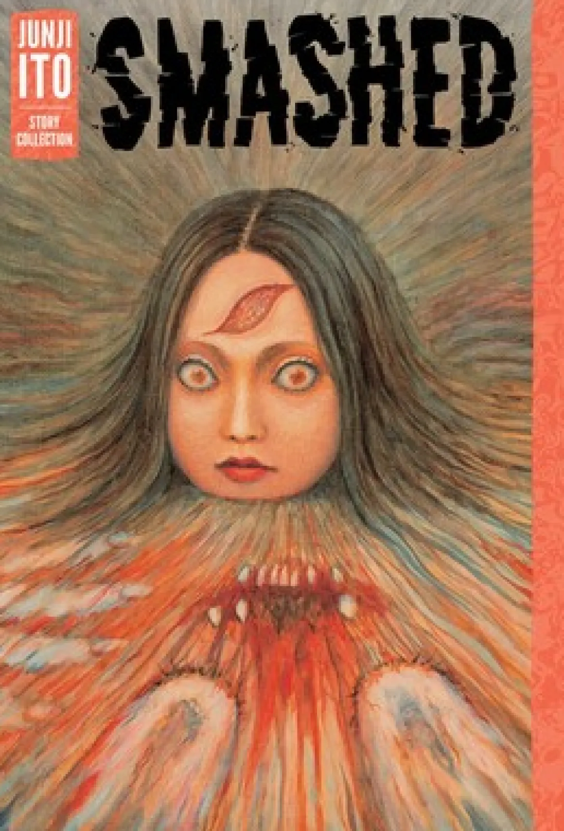 Smashed: Junji Ito Story Collection Manga (Hardcover)