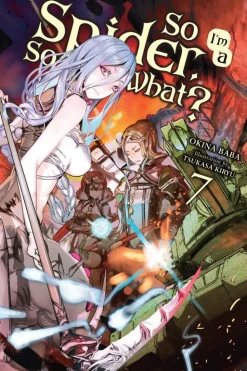 So I'm a Spider, So What? Novel Volume 7