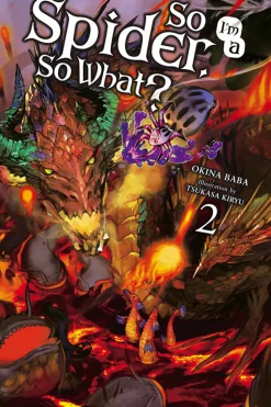 So I'm a Spider, So What? Novel Volume 2