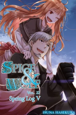 Spice and Wolf Novel Volume 22