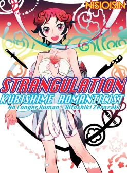 Strangulation: Kubishime Romanticist Novel