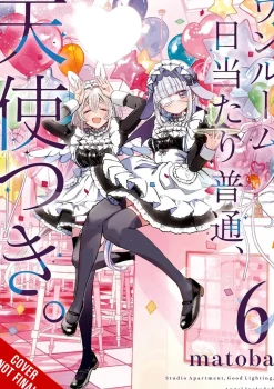 Studio Apartment, Good Lighting, Angel Included Manga Volume 6