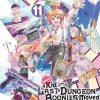 Suppose a Kid from the Last Dungeon Boonies Moved to a Starter Town Manga Volume 11