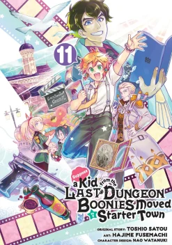 Suppose a Kid from the Last Dungeon Boonies Moved to a Starter Town Manga Volume 11